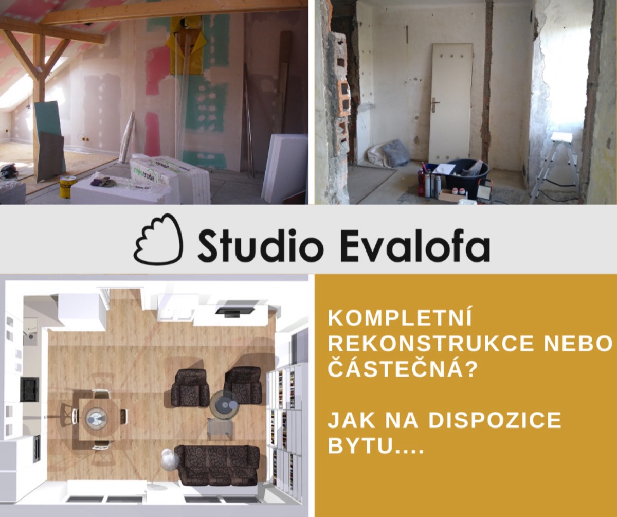 Jak na dispozice nového bytu?, Studio Evalofa