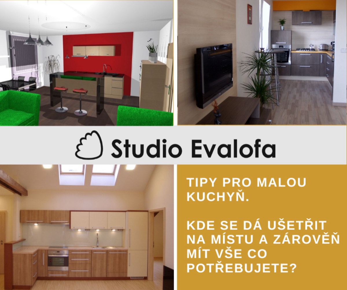 Malá kuchyň aneb kuchyň bez velkých nároků, Studio Evalofa